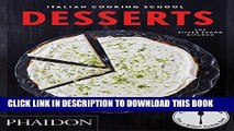 Ebook Italian Cooking School: Desserts Free Read