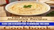 Best Seller The Hummus Cookbook: 100 Delicious Hummus Recipes Free Read