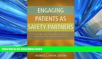 Read Engaging Patients as Safety Partners FreeBest Ebook