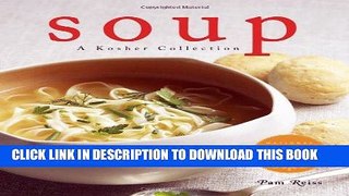 Ebook Soup: A Kosher Collection Free Read