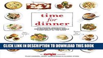 Ebook Time for Dinner: Strategies, Inspiration, and Recipes for Family Meals Every Night of the