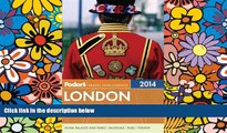 Ebook Best Deals  Fodor s London 2014 (Full-color Travel Guide)  Buy Now