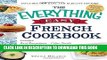 Best Seller The Everything Easy French Cookbook: Includes Boeuf Bourguignon, Crepes Suzette,