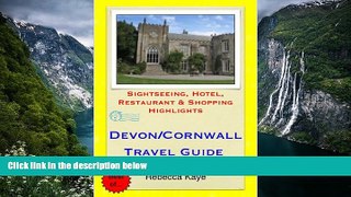 Deals in Books  Devon   Cornwall, England Travel Guide - Sightseeing, Hotel, Restaurant   Shopping