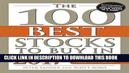 [PDF] The 100 Best Stocks to Buy in 2017 Popular Collection