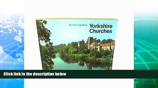 Best Buy PDF  A visitor s guide to Yorkshire churches  Full Ebooks Best Seller