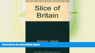 Best Buy Deals  A slice of Britain  Full Ebooks Most Wanted