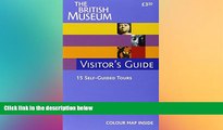 Must Have  The British Museum Visitor s Guide  Full Ebook