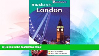 Must Have  Michelin Must Sees London (Must See Guides/Michelin)  Buy Now