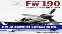 Ebook Focke-Wulf Fw 190, Vol. 3: 1944-1945 Free Read