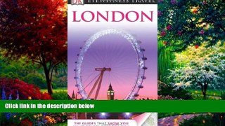 Best Buy Deals  London (EYEWITNESS TRAVEL GUIDE)  Best Seller Books Most Wanted