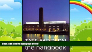Best Buy Deals  Tate Modern: The Handbook  Best Seller Books Most Wanted