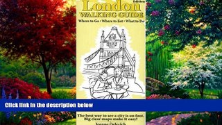 Best Buy Deals  London Walking Guide: Where to Go, Where to Eat, What to Do  Best Seller Books