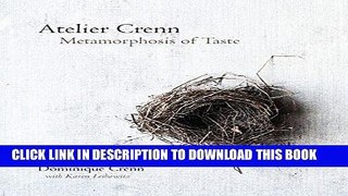 Best Seller Atelier Crenn: Metamorphosis of Taste Free Download