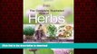 liberty books  The Complete Illustrated Book to Herbs: Growing, Health and Beauty, Cooking, Crafts