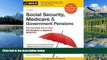 PDF Social Security, Medicare   Government Pensions: Get the Most Out of Your Retirement   Medical