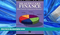 Read Health Care Finance: Basic Tools for Nonfinancial Managers FullOnline