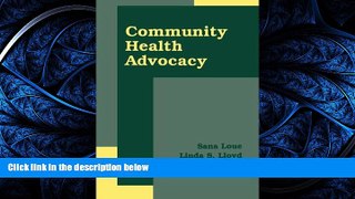 Read Community Health Advocacy FullOnline Ebook