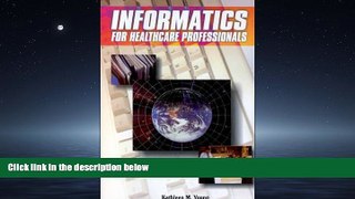 Read Informatics for Healthcare Professionals FreeOnline