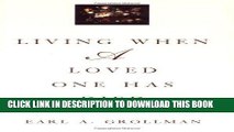 [PDF] Living When a Loved One Has Died: Revised Edition Full Collection