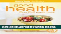 [PDF] FREE Good Health - Food That Fights Back ( 