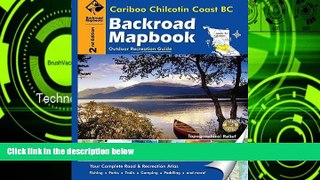 Deals in Books  Cariboo Chilcotin Coast BC (Backroad Mapbooks)  Premium Ebooks Online Ebooks