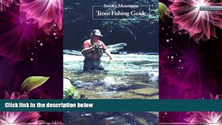 Buy NOW  Smoky Mountains Trout Fishing Guide  Premium Ebooks Online Ebooks