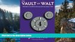 Buy NOW  The Vault of Walt: Volume 4: Still More Unofficial Disney Stories Never Told  Premium