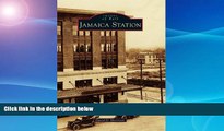 Buy NOW  Jamaica Station (Images of Rail)  Premium Ebooks Best Seller in USA