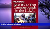 Buy NOW  Frommer s Best RV and Tent Campgrounds in the U.S.A. (Frommer s Best RV   Tent