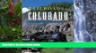 Buy NOW  Railroads of Colorado: Your Guide to Colorado s Historic Trains and Railway Sites  READ