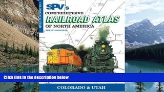 Buy NOW  Steam Powered Video s Comprehensive Railroad Atlas of North America: Colorado and Utah