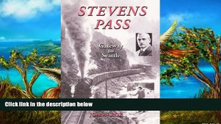 Deals in Books  Stevens Pass  READ PDF Online Ebooks