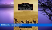 Deals in Books  Along the Appalachian Trail (Images of America)  Premium Ebooks Online Ebooks