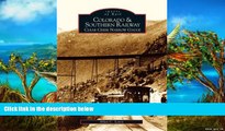 Buy NOW  Colorado and Southern Railway: Clear Creek Narrow Gauge (Images of Rail)  Premium Ebooks
