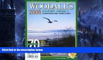 Big Sales  Woodall s Eastern Campground Directory, 2006: The Active RVer s Guide to RV Parks,