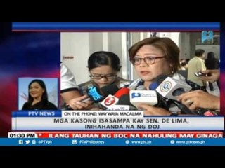 Mga kasong isasampa kay Sen. De Lima, inihahanda na ng DOJ