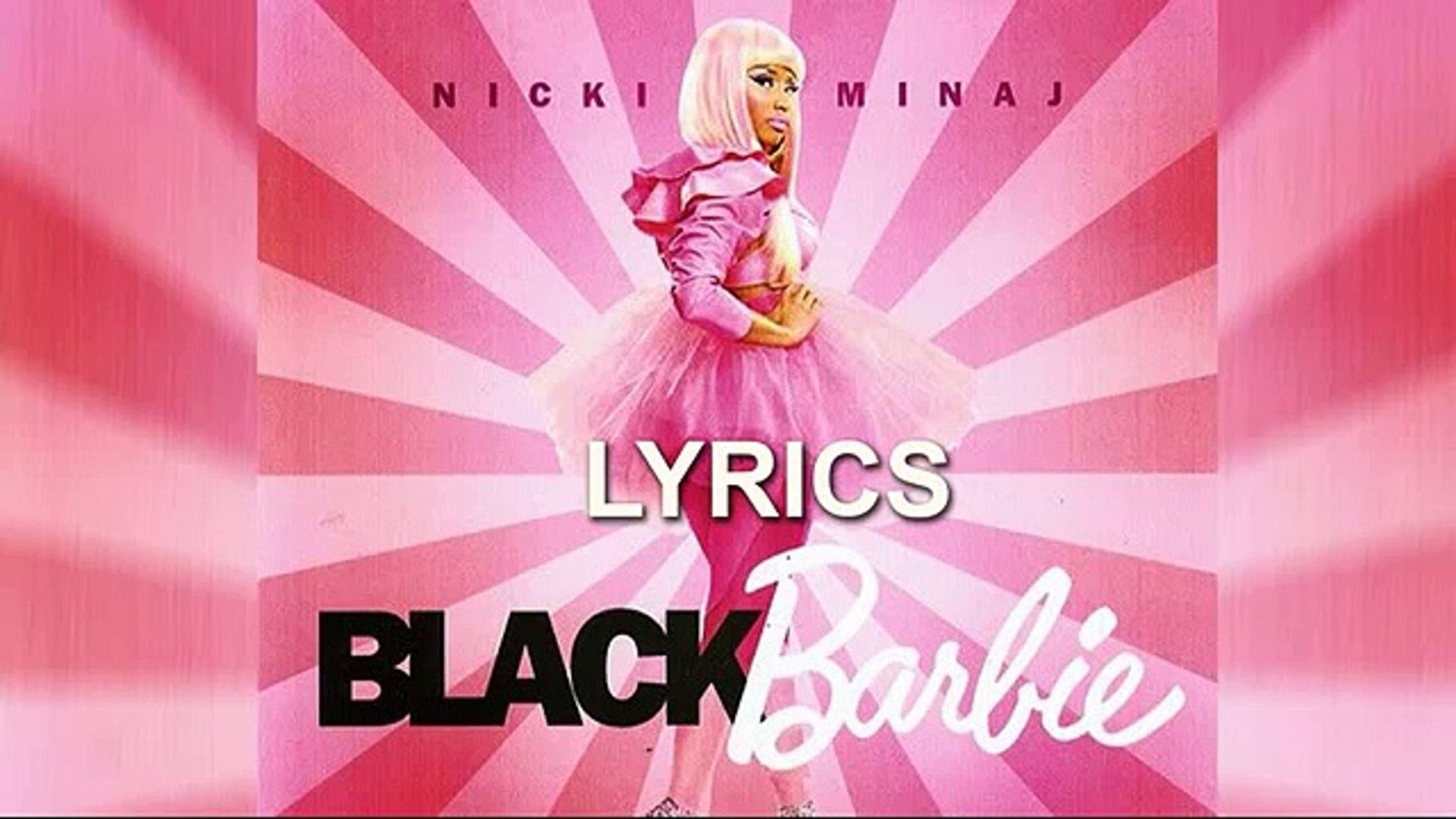 NIcki Minaj - Black Barbies Lyrics - Vidéo Dailymotion