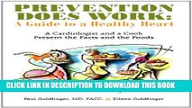Free Ebook Prevention Does Work A Guide To A Healthy Heart - 