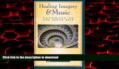 Read books  Healing Imagery   Music: Pathways To The Inner Self online to buy