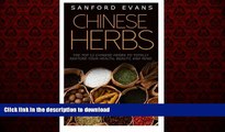 Buy books  Chinese Herbs: The Top 12 Chinese Herbs To Totally Restore Your Health, Beauty And Mind