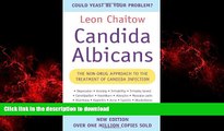 Read book  Candida Albicans: The Non-drug Approach to the Treatment of Candida Infection online
