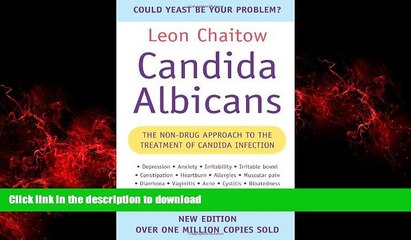 Read book  Candida Albicans: The Non-drug Approach to the Treatment of Candida Infection online