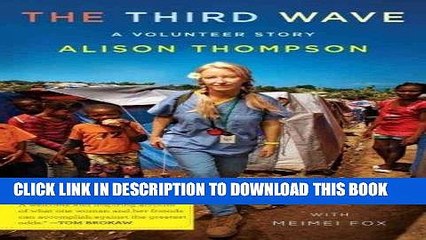 [PDF] Mobi The Third Wave: An Australian Volunteer s Story Full Download