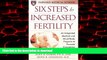 liberty book  Six Steps to Increased Fertility: An Integrated Medical and Mind/Body Program to