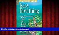 Best book  Easy Breathing: Natural Treatments For Asthma, Colds, Flu, Coughs, Allergies