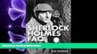 READ book  Sherlock Holmes FAQ: All That s Left to Know About the World s Greatest Private