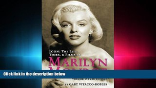 EBOOK ONLINE  Icon: The Life, Times and Films of Marilyn Monroe Volume 1 - 1926 TO 1956  DOWNLOAD