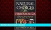 Read book  Natural Choices for Fibromyalgia: Discover Your Personal Method for Pain Relief online