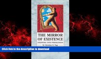 liberty books  The Mirror of Existence: Stepping into Wholeness online to buy